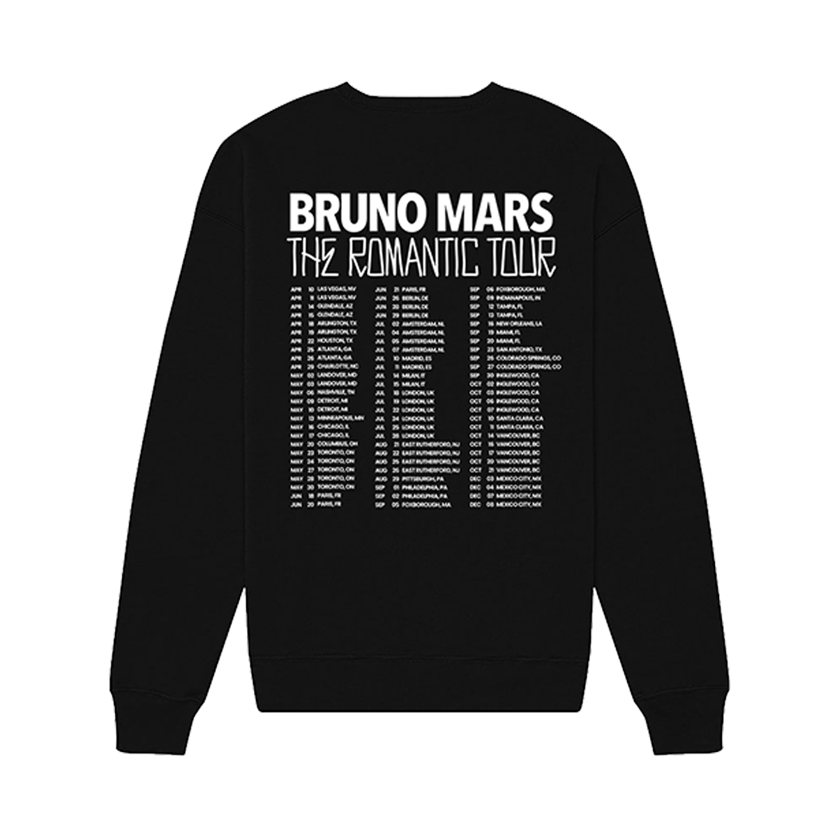 THE ROMANTIC TOUR DATES PRINTED ON THE BACK OF A BLACK DROP SHOULDER CREWNECK SWEATSHIRT UNISEX FIT, 100% COTTON.